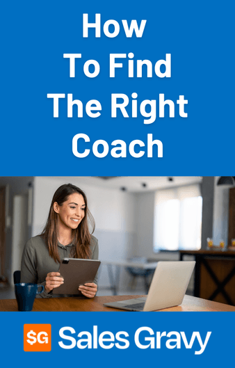 How to find the right sales coach for you.